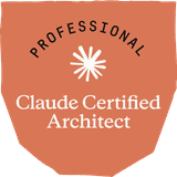 Badge Claude Certified Architect – Professional, délivré par Anthropic